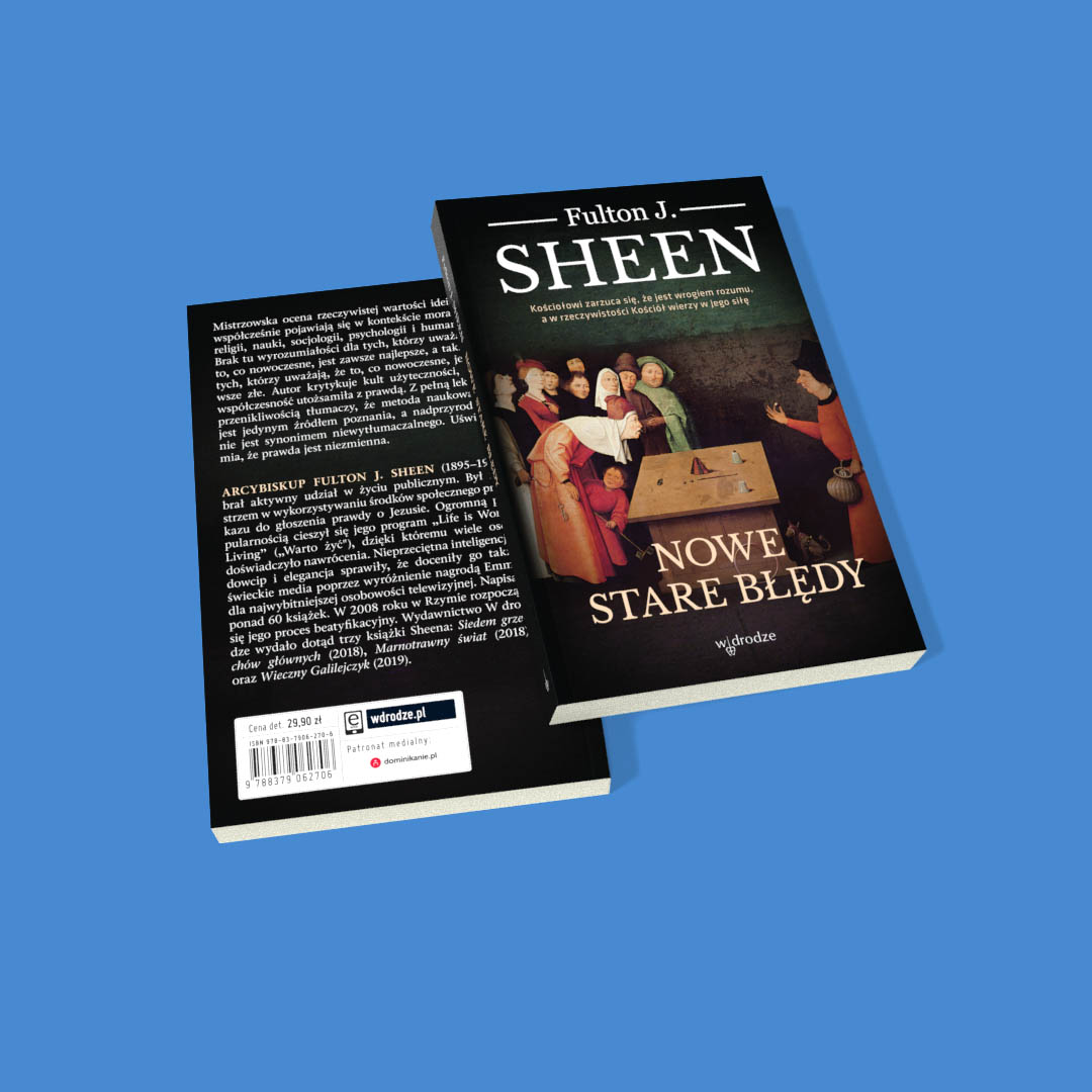 Fulton J. Sheen – „Nowe stare błędy”