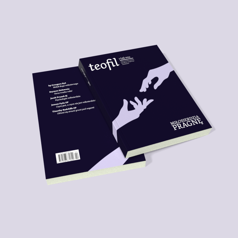 Teofil 2 (35) 2016 Miłosierdzia pragnę