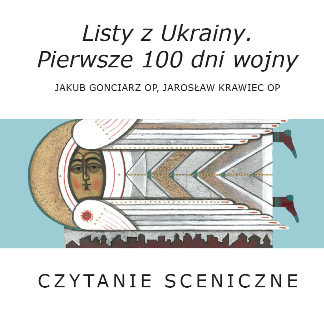 Plakat spotkania Listy z Ukrainy Pierwsze 100 dni wojny na plakacie jest ikona Anioł strzegący miasto przed rakietam Olya Kravchenko 2023