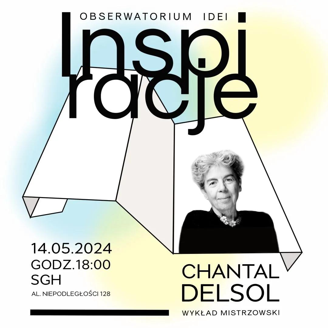 zaproszenie na wykład mistrzowski profesor Chantal Delsol