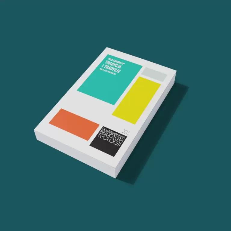 Tradycja i tradycje. Tom 2: Esej teologiczny