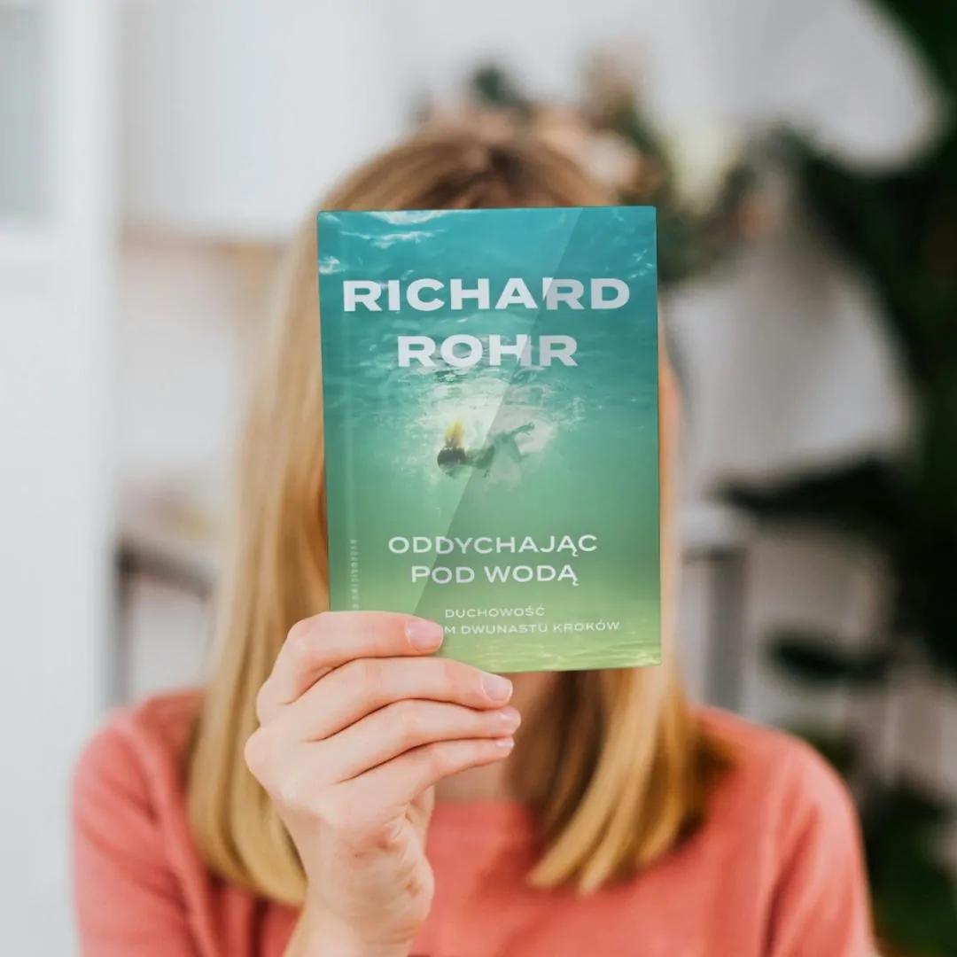 okładka książki Oddychając pod wodą Duchowość i program dwunastu kroków Richard Rohr Wydawnictwo WAM