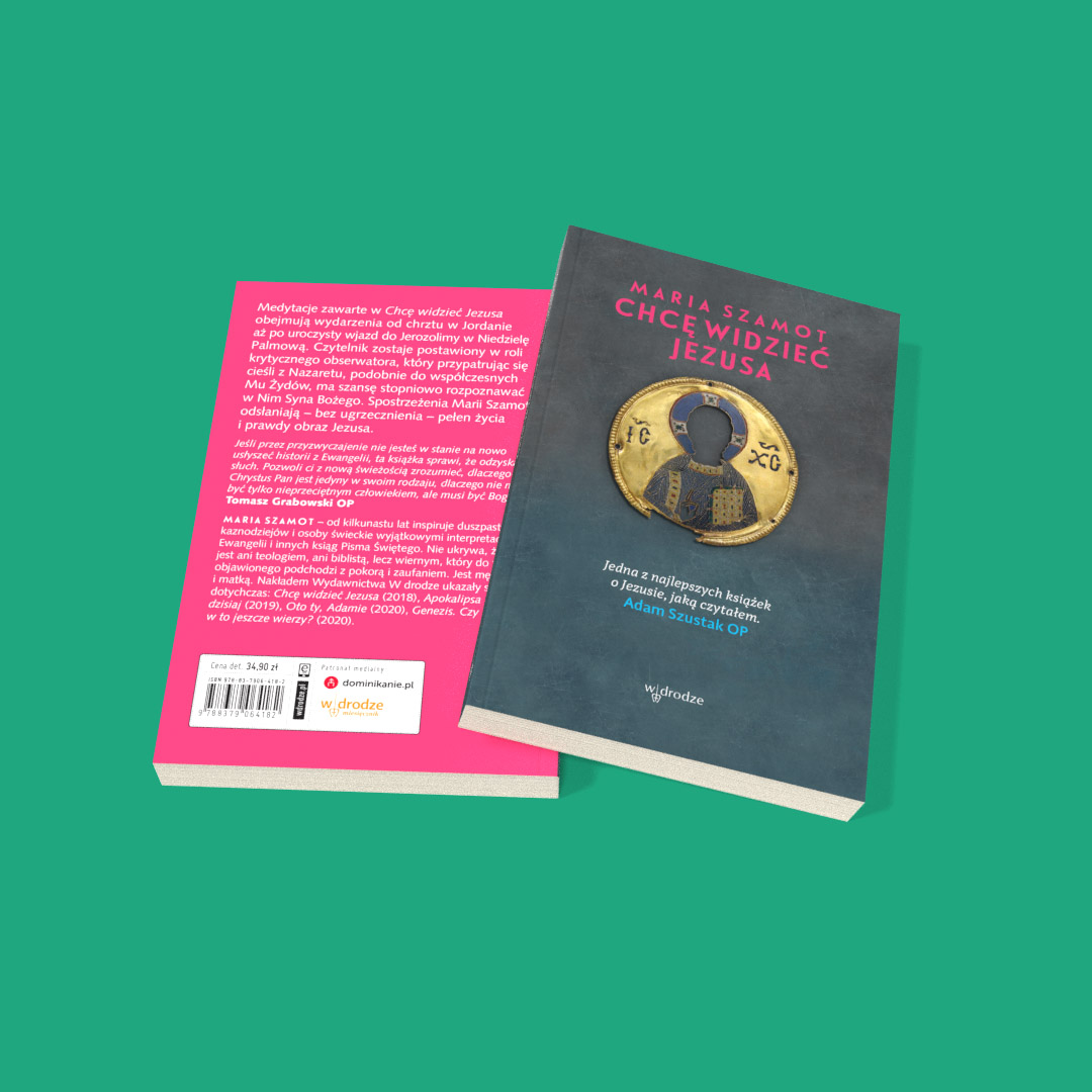 Chcę widzieć Jezusa