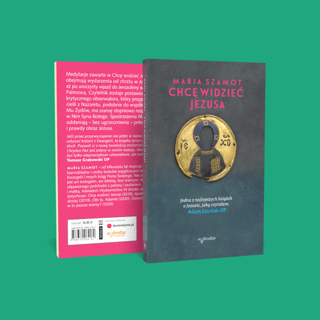 Chcę widzieć Jezusa