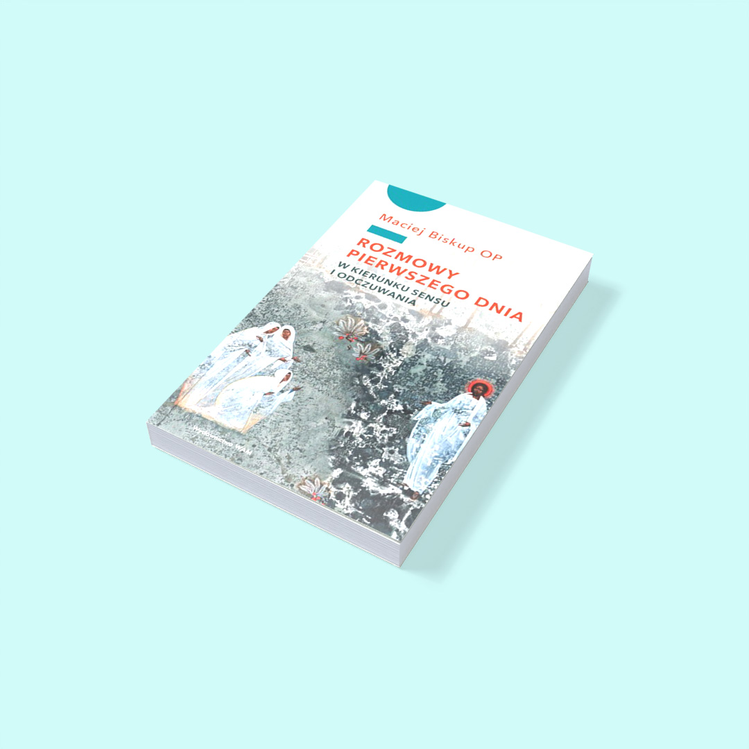 Rozmowy pierwszego dnia. W kierunku sensu i odczuwania