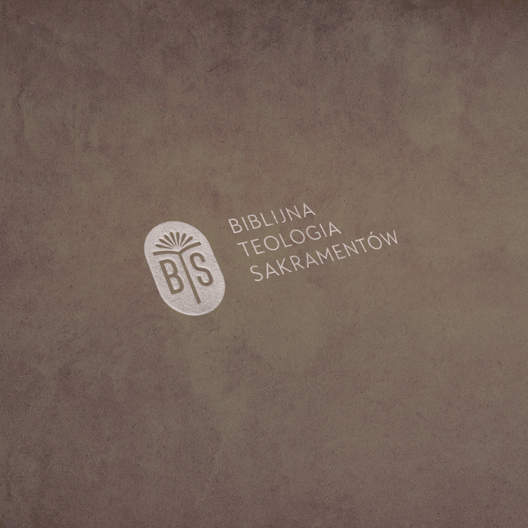 „Biblijna Teologia Sakramentów”