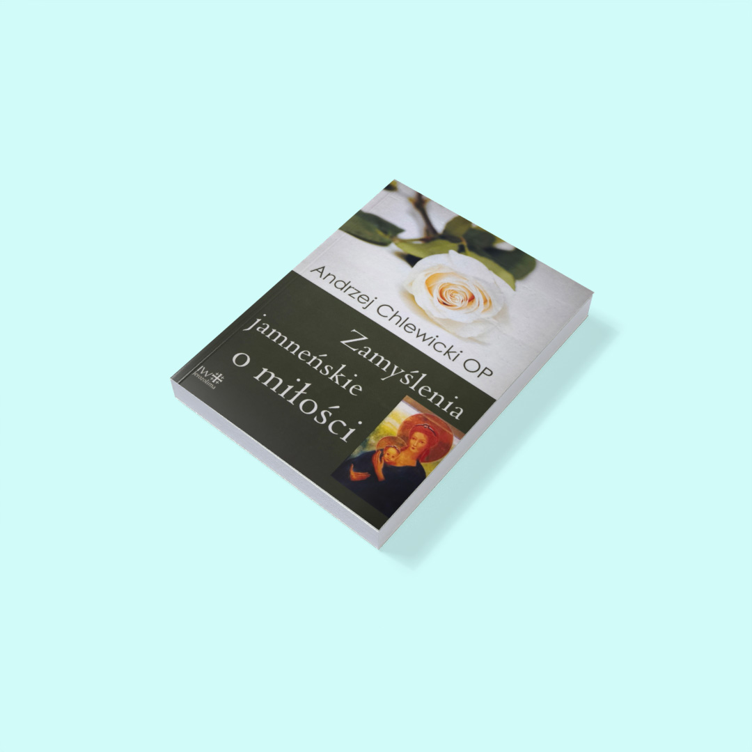 Zamyślenia jamneńskie o miłości