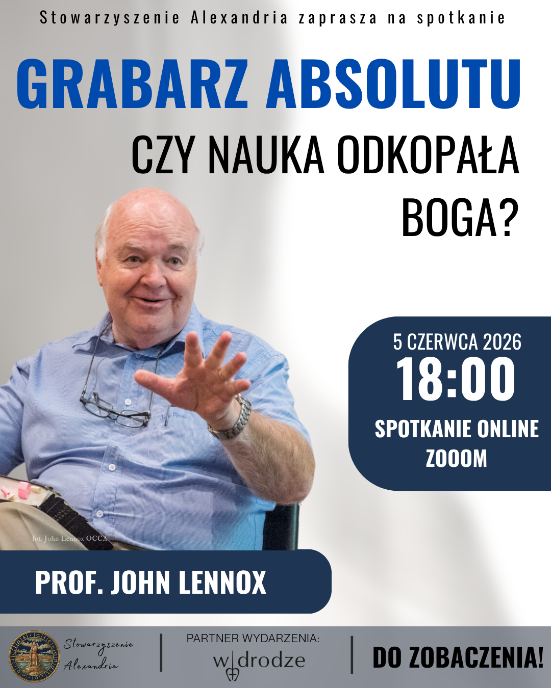 Spotkanie z prof. Johnem Lennoxem
